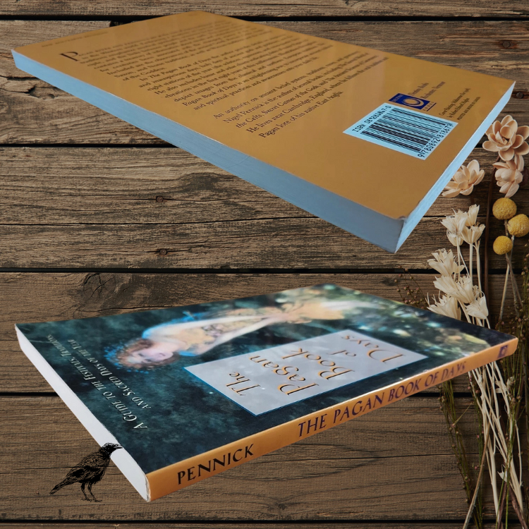 The Pagan Book of Days: Ancient Pagan Festivals, Sacred Dates & Ritual Traditions